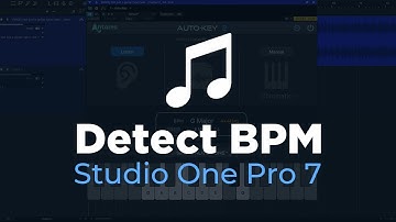 How to Instantly Find the BPM of Any Song using Auto-Key | Studio One Pro 7