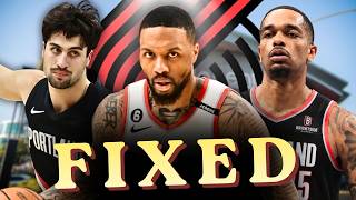 We FIXED the Portland Trail Blazers in 3 Moves During the 2026 NBA Offseason