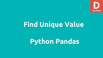 Python Pandas Find Unique Values