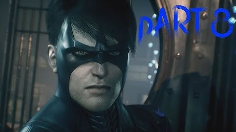 BATMAN™: ARKHAM KNIGHT (PS5) Full walkthrough PART 8-Nightwing (4K/ No Commentary)