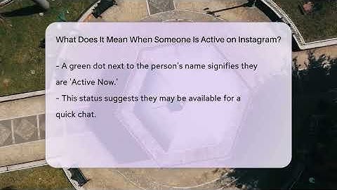 What Does It Mean When Someone Is Active on Instagram? - Everyday-Networking
