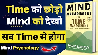 TRY IT FOR 1 DAY|Mind Management Not Time Management by David Kadavy|Book Summary in Hindi|Education