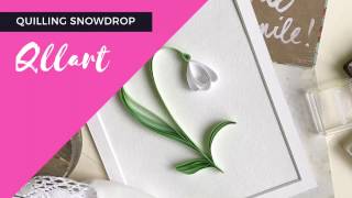 QllArt /Quilling filigree pattern / How to make quilled snowdrop card