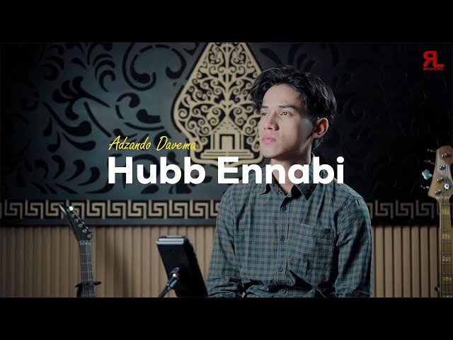 Hubb Ennabi - By Adzando Davema ( Cover ) class=