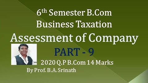Assessment of Companies in Kannada PART 9 - B.Com 2020 Question Paper for 14 Marks (By Srinath Sir)