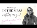 The Message in the Mess: Why Mistakes Are Your Greatest Teachers