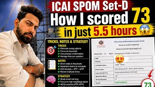 How I Scored 73 in CA SPOM Set-D with Only 5.5 Hours Study 😮🔥| #cafinal #caexams #caspom #ca
