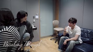 ‘Breaking Through’ Recording Behind with TAEHYUN of TXT