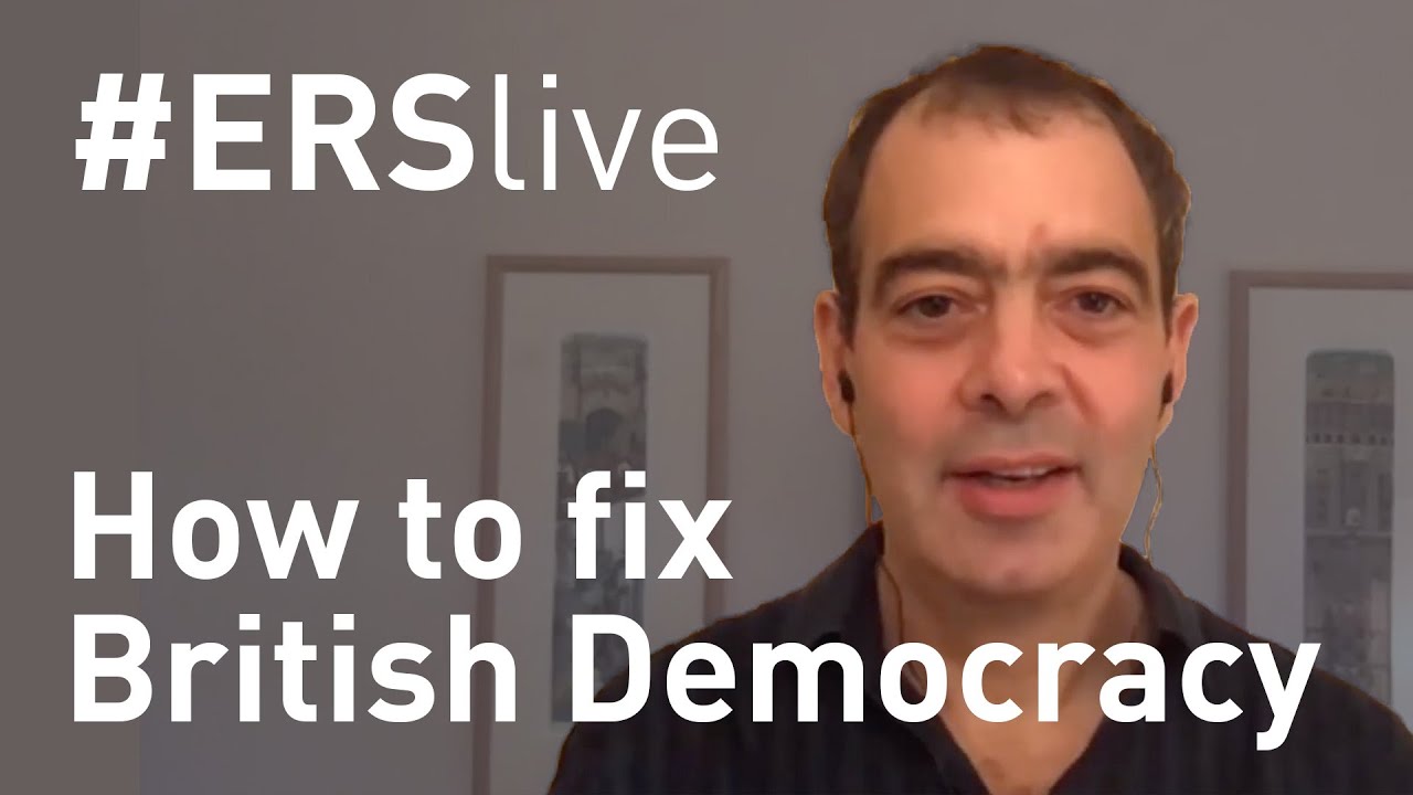 ers live how to fix british democracy david runciman at the ers agm youtube