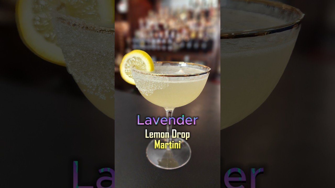 Create An AMAZING Lavender Lemon Drop Martini Recipe