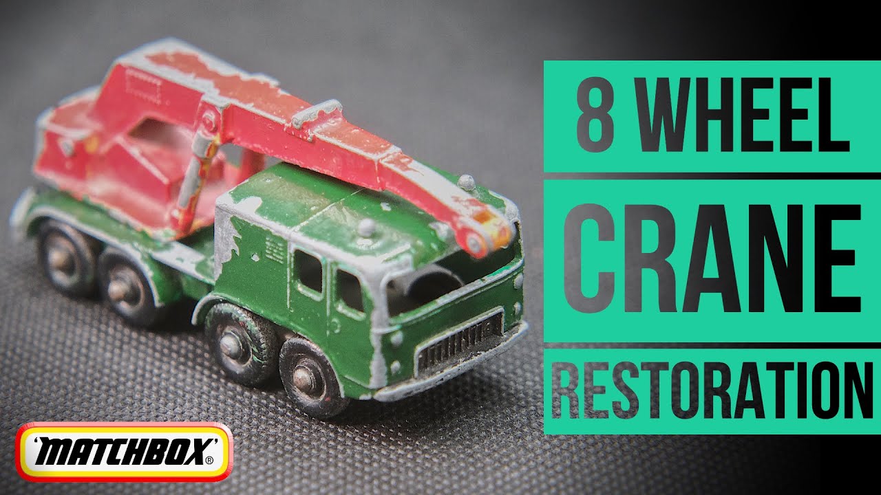 MATCHBOX restoration: 30C 8 Wheel Crane - YouTube