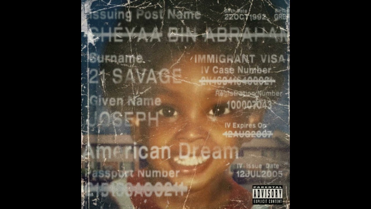21 Savage American Dream - YouTube