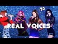 BLACKPINK REAL VOICES !!! (each members)