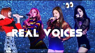 BLACKPINK REAL VOICES !!! (each members)