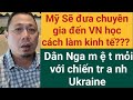 Chuyên gia cảnh Báo Kinh tế Mỹ sẽ sụp | VN &quot;gáy&quot; tăng trưởng tốt, mơ ước của nhiều nước