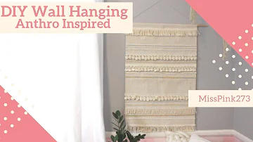 DIY WALL HANGING II Anthropologie and Urban Outfitters Inspired