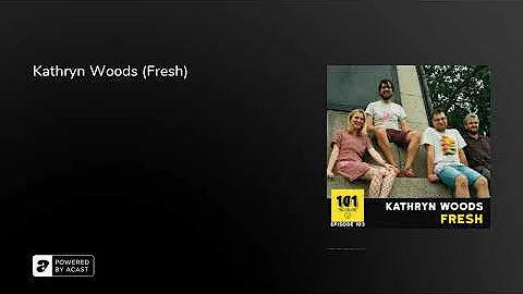 Kathryn Woods (Fresh)