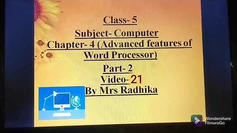 Class:5, Subject- Computer,video-21, part-2,Chapter- 4 By Mrs Radhika