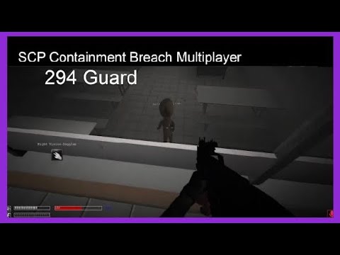 SCP Containment Breach Multiplayer: The Surviving Guard 