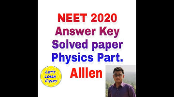 NEET 2020//PHYSICS// Alllen //Solved Question paper