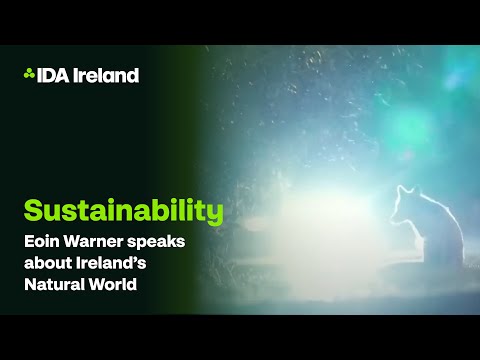Eoin Warner speaks at IDA Ireland Annual Conference: Ireland's Natural World and Nature Restoration