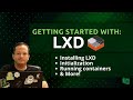 Premiers pas avec la conteneurisation lxd guide complet