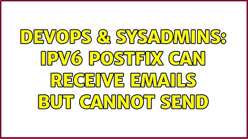 DevOps & SysAdmins: IPv6 Postfix can receive emails but cannot send
