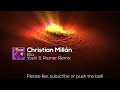 Christian Millán - Ella (Yoshi &amp; Razner Remix)