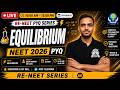 🔴 LIVE | Equilibrium | CHEMISTRY PYQ | Arun Kumar Sir | NEET 2026 |RE-NEET Series