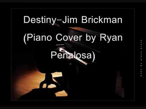 Destiny by jim brickman(Piano cover by Ryan Alfred...