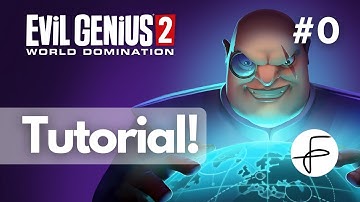Doing evil things! Lets play: Evil Genius 2! Tutorial level! Ep.0