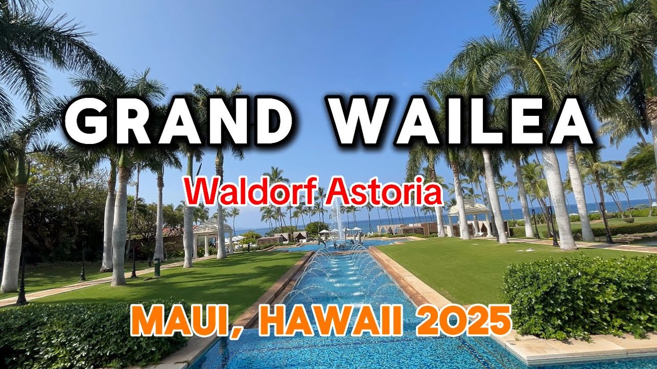 Grand Wailea Maui, A Waldorf Astoria Resort | 4k Tour