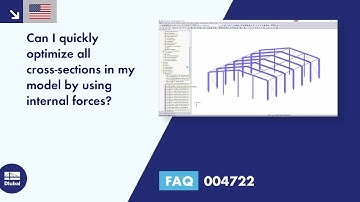 [EN] FAQ 004722 | Can I optimize all cross-sections in my model quickly using internal forces...