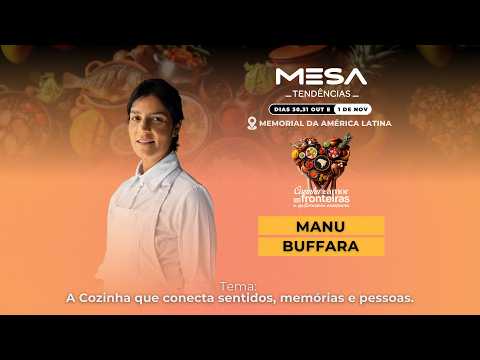 MESA Tendências 2025 - Chef Manu Buffara