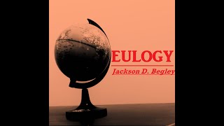 Eulogy (Original Song by JDB) (WITH LYRICS)