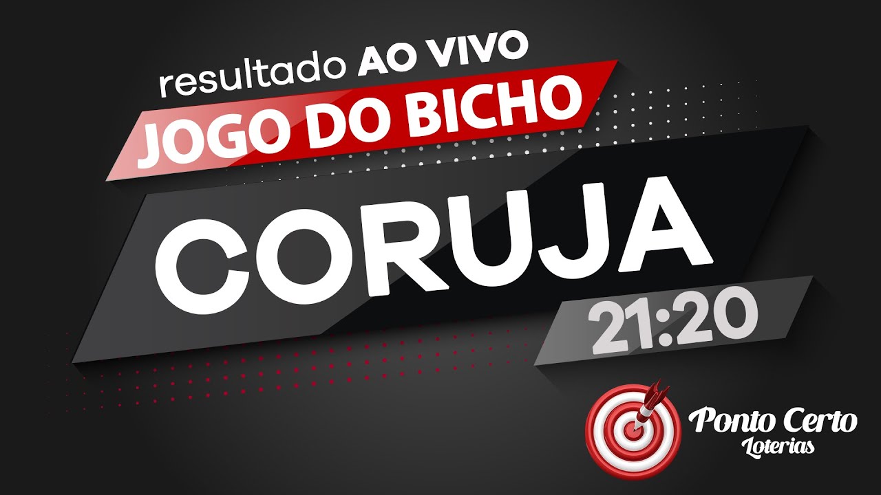 Resultado do jogo do bicho de hoje PT-RIO CORUJA-RIO 21h20 – 22/06/2022 – Jogo do bicho ao vivo