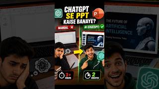 ChatGPT Se Professional PPT Kaise Banaye? 🤯 | 2 Minute Me Ready Presentation!
