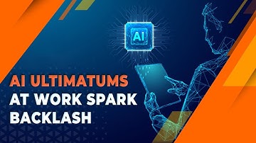 AI-ultimatums op de werkvloer zorgen voor tegenreactie