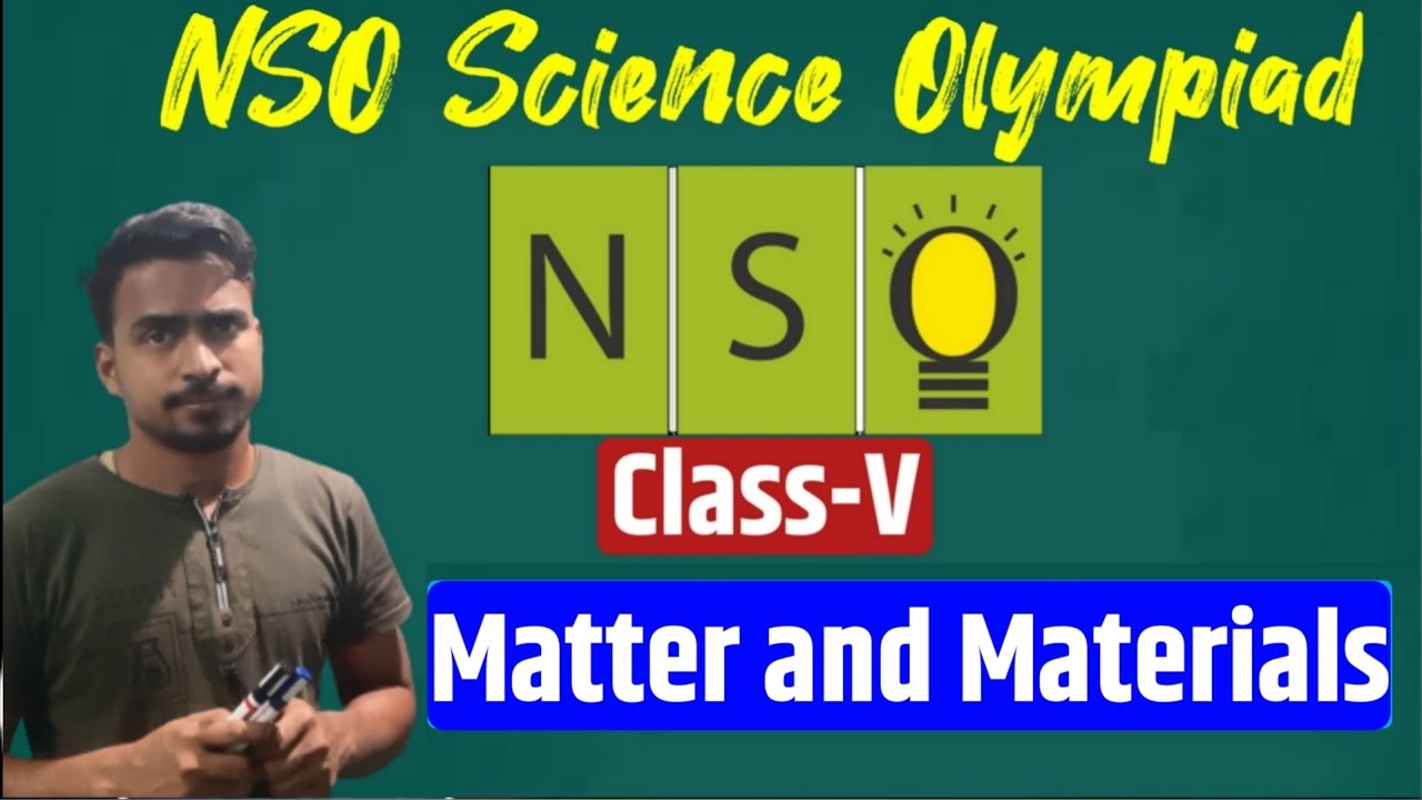 States of Matter Notes  Science Olympiad Class 5