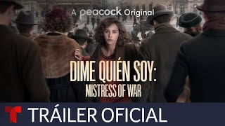 Dime Quién Soy: Mistress of War | Tráiler Oficial | A Peacock Original