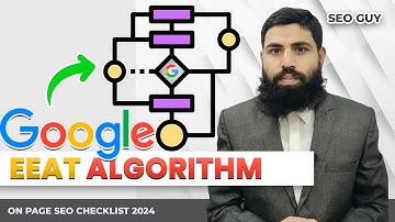 Google EEAT Algorithm - ON PAGE SEO CHECKLIST 2024 - SEO Guy