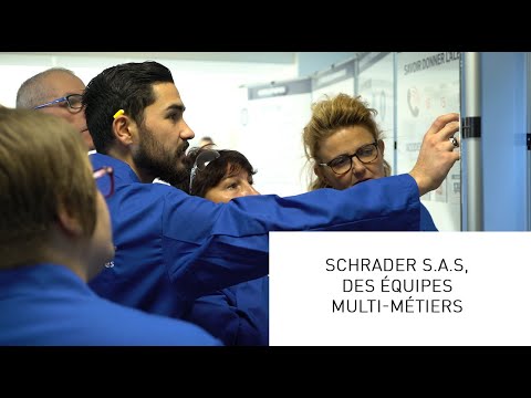 Schrader S.A.S, des équipes multi-métiers.