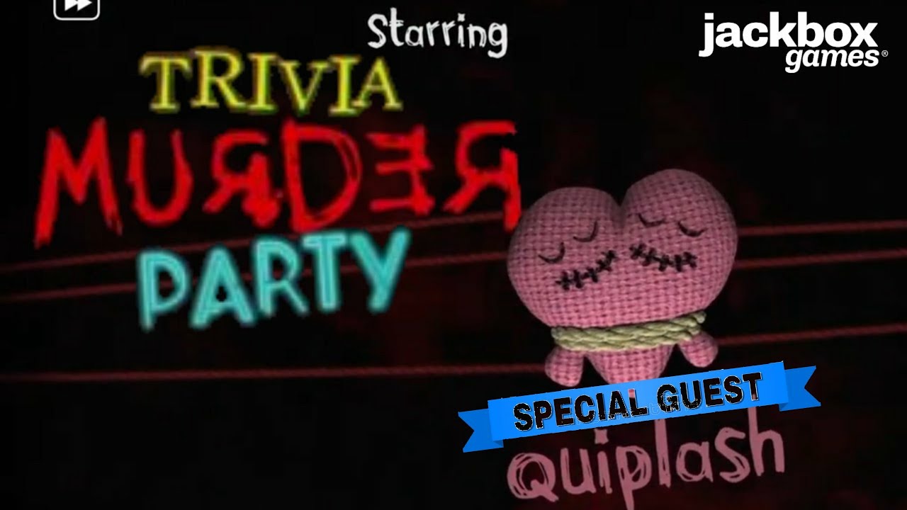 trivia murder party shows up on which jackbox game