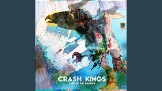 Video thumbnail of "Crash Kings - Wave of Tomorrow"