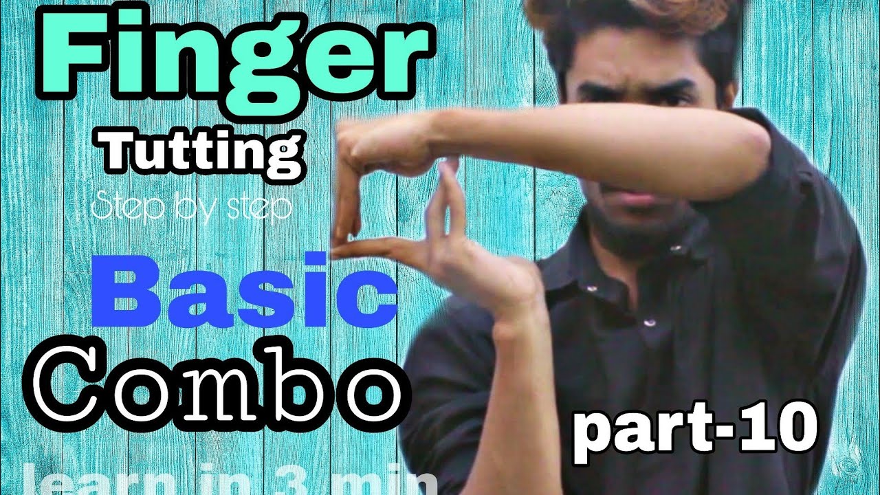 Basic finger tutting combo tutorial tutorial for