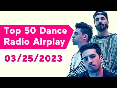 🇺🇸 TOP 50 DANCE RADIO AIRPLAY CHART (MARCH 25, 2023) | MEDIABASE