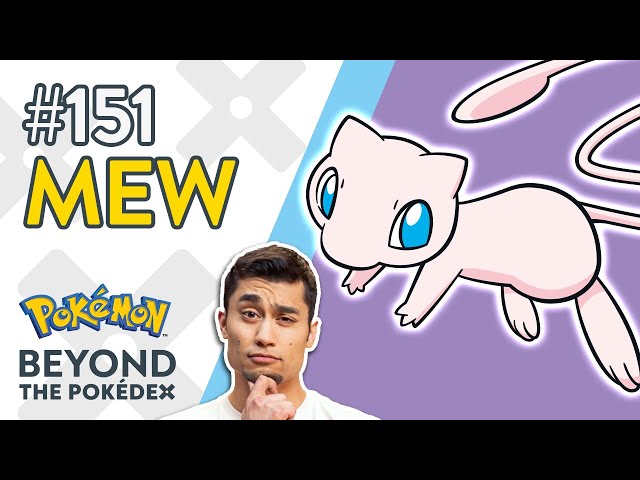 Learn All About Mew in a New Episode of Beyond the Pokédex