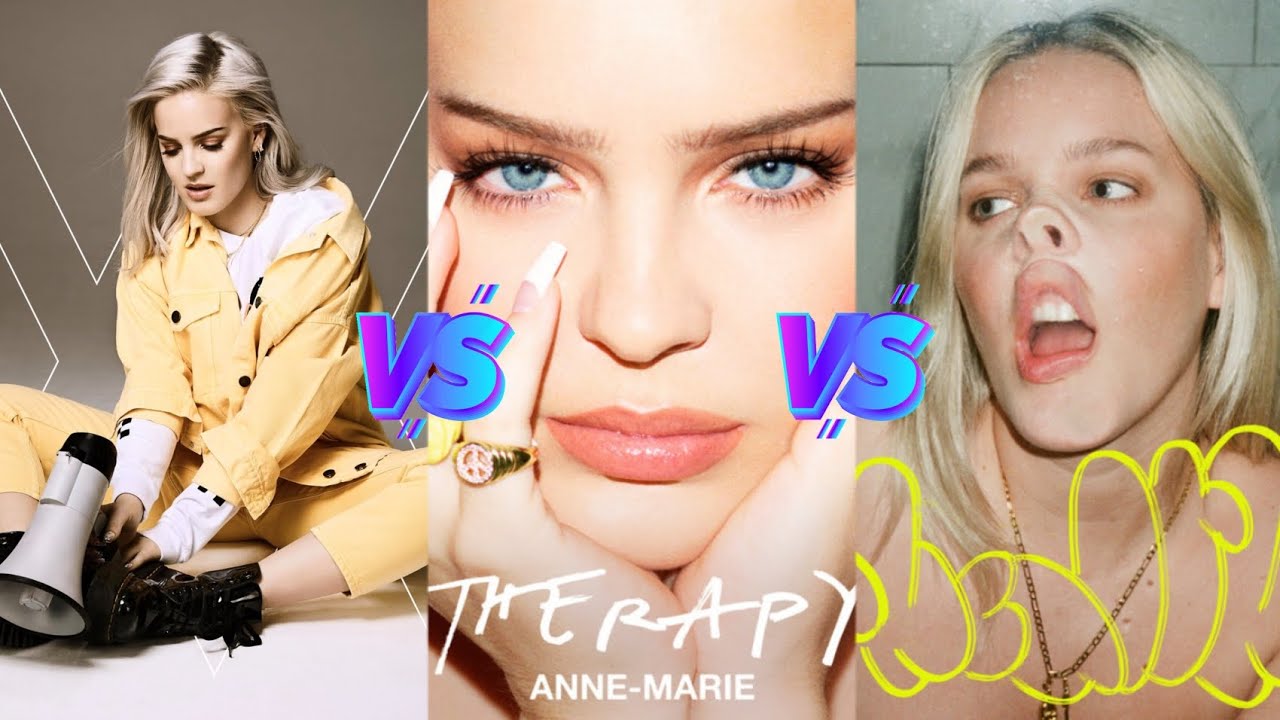 Speak Your Mind vs Therapy vs Unhealthy (Anne-Marie) - Album Battle