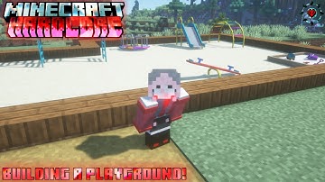 Hardcore S5 Ep 25 Building a Playground!