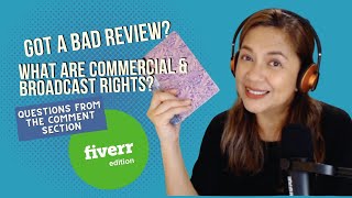 WHAT ARE COMMERCIAL AND BORADCAST RIGHTS? WHAT IF I GET A BAD REVIEW? | Fiverr  VO Question Answered